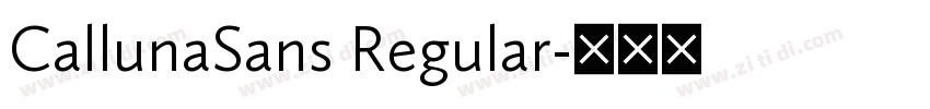CallunaSans Regular字体转换